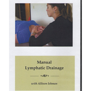 Manual Lymphatic Drainage by Allison Ishman (DVD)